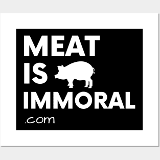 Meat Is Immoral - Pig Posters and Art